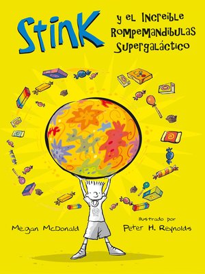 cover image of Stink 2--El increible Rompemandíbulas Supergaláctico
